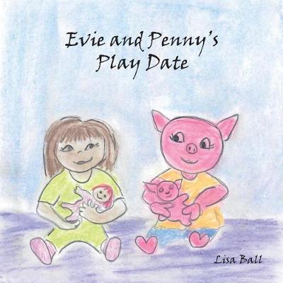 Book cover for Evie and Penny's Play Date