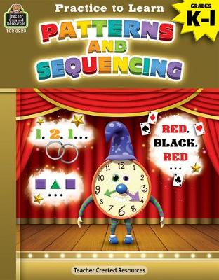 Book cover for Patterns and Sequencing (Gr. K-1)