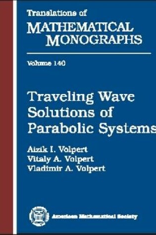 Cover of Travelling Wave Solutions of Parabolic Systems