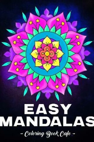 Cover of Easy Mandalas Coloring Book