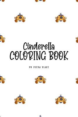 Book cover for Cinderella Coloring Book for Children (6x9 Coloring Book / Activity Book)