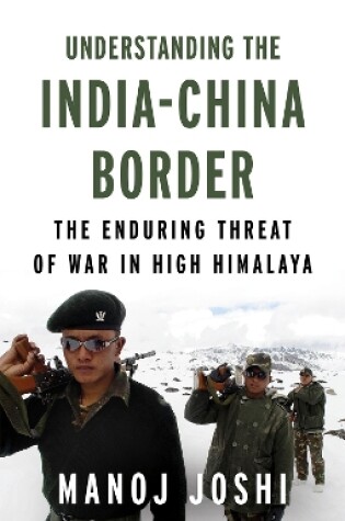 Cover of Understanding the India-China Border