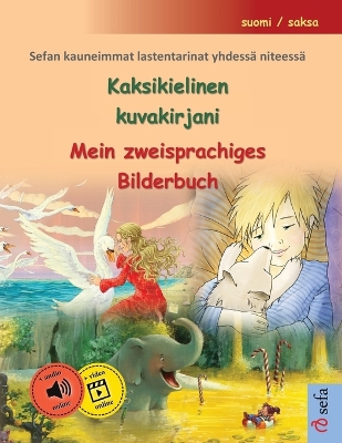 Book cover for Kaksikielinen kuvakirjani - Mein zweisprachiges Bilderbuch (suomi / saksa)