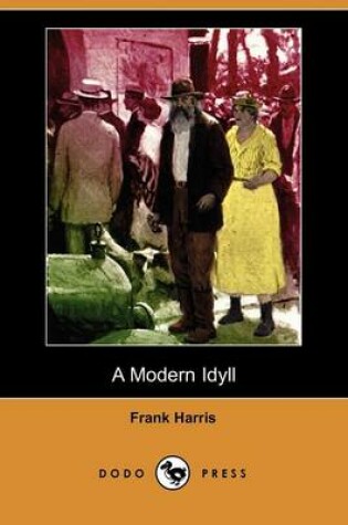 Cover of A Modern Idyll (Dodo Press)