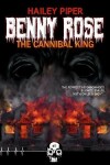 Book cover for Benny Rose, the Cannibal King