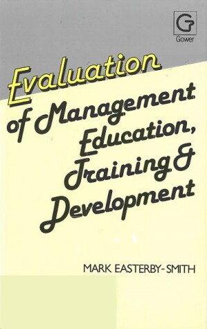 Book cover for Evaluating Management Education, Training and Development