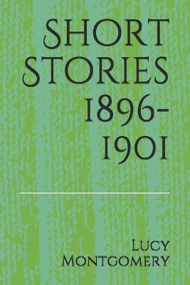 Book cover for Short Stories 1896-1901