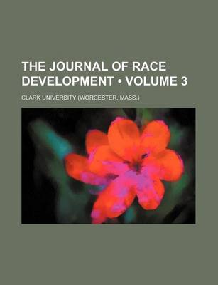 Book cover for The Journal of Race Development (Volume 3)