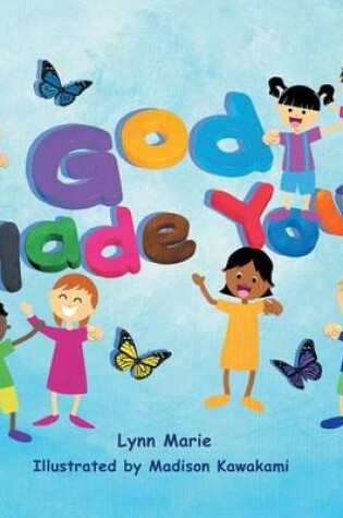 Cover of God Made You!