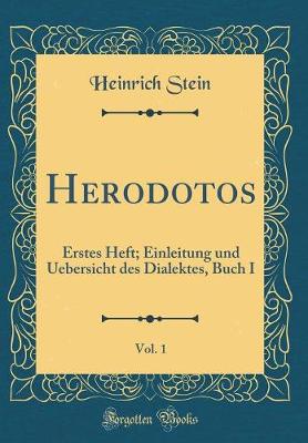 Book cover for Herodotos, Vol. 1