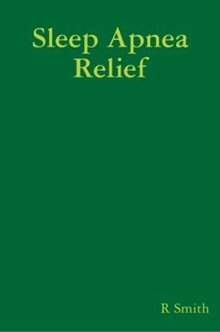 Cover of Sleep Apnea Relief