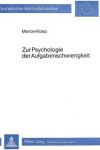 Book cover for Zur Psychologie Der Aufgabenschwierigkeit