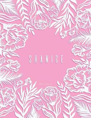 Book cover for Shanice Journal To Write In