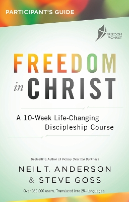 Cover of Freedom in Christ Participant's Guide Workbook