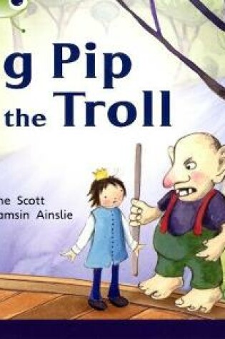 Cover of Bug Club Red C (KS1) King Pip and the Troll 6-pack
