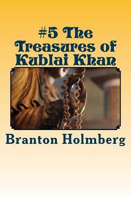 Book cover for The Treasures of Kublai Khan