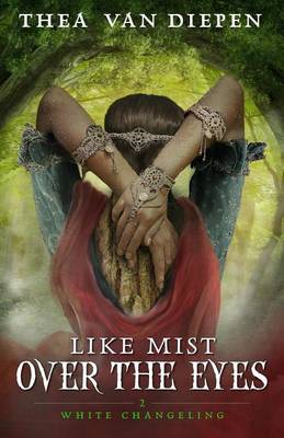 Book cover for Like Mist Over the Eyes