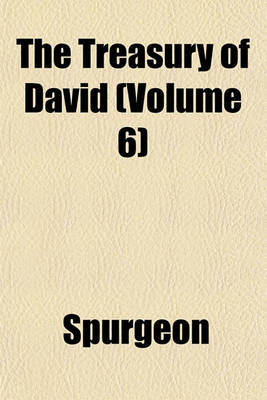 Book cover for The Treasury of David (Volume 6)