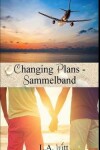 Book cover for Changing Plans - Sammelband
