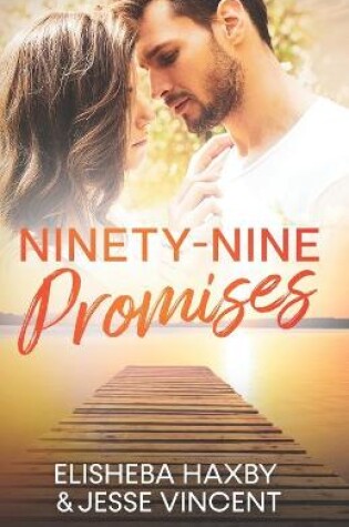 Cover of Ninety-Nine Promises