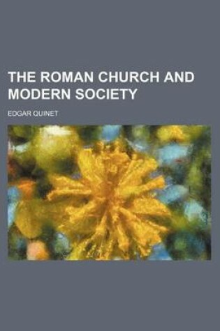 Cover of The Roman Church and Modern Society