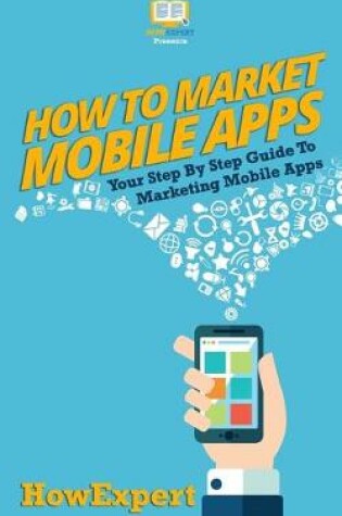 Cover of How To Market Mobile Apps