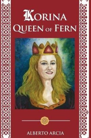 Cover of Korina Queen of Fern