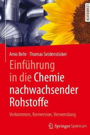 Cover of Einfuhrung in Die Chemie Nachwachsender Rohstoffe