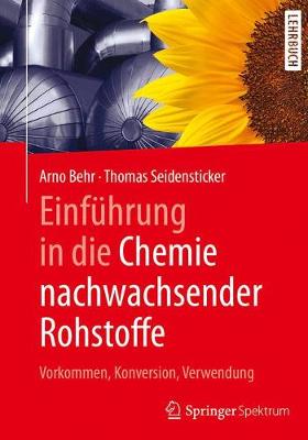 Book cover for Einfuhrung in Die Chemie Nachwachsender Rohstoffe