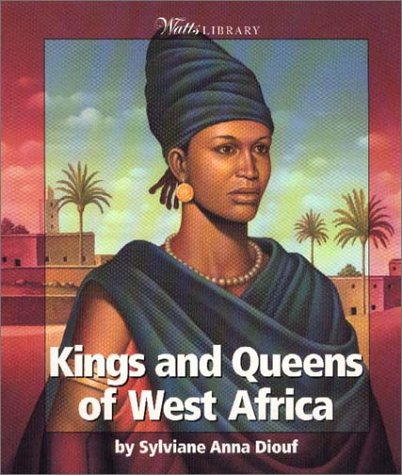 Cover of Kings and Queens of West Africa