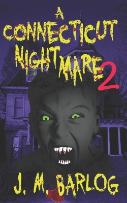 Book cover for A Connecticut Nightmare 2