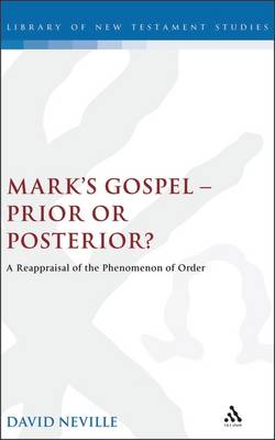 Book cover for Mark's Gospel--Prior or Posterior?