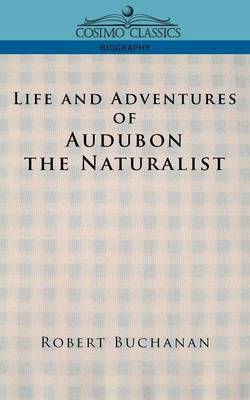 Book cover for Life and Adventures of Audubon the Naturalist