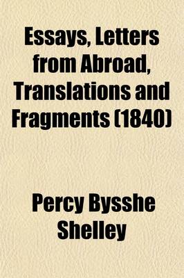 Book cover for Essays, Letters from Abroad, Translations and Fragments (Volume 2)