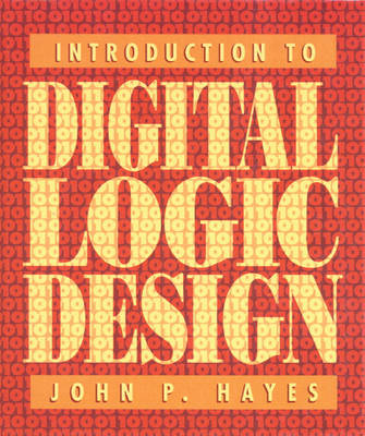 Book cover for Introduction to Digital Logic Design