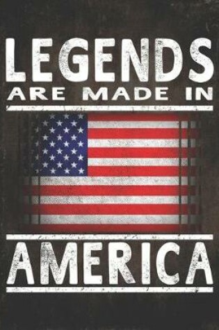 Cover of Legends Are Made In America