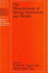 Book cover for The Measurement of Saving, Investment, and Wealth