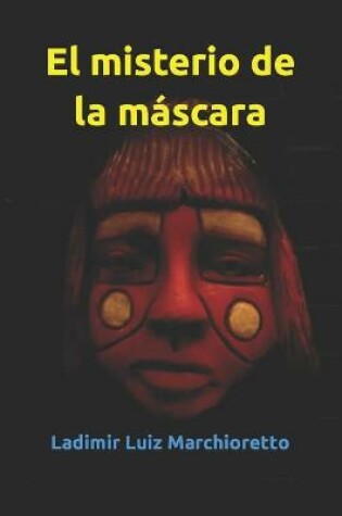 Cover of El misterio de la máscara