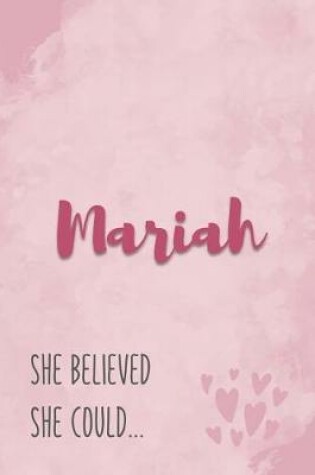 Cover of Mariah She Believe She Could