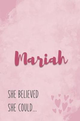 Book cover for Mariah She Believe She Could