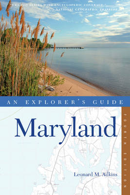 Book cover for Explorer's Guide Maryland (Fourth Edition)