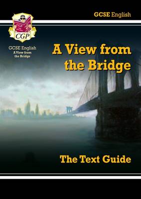 Cover of GCSE English Text Guide - A View from the Bridge