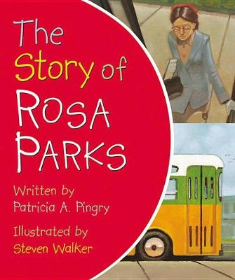 Book cover for The Story of Rosa Parks