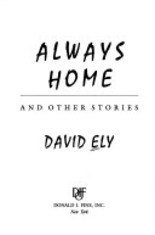 Cover of Always Home and Other Stories