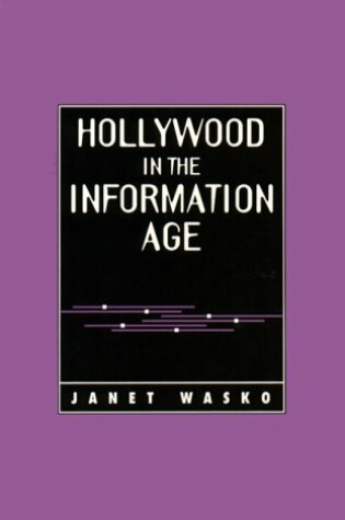 Cover of Hollywood in the Information Age