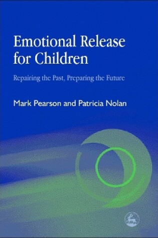 Cover of Emotional Release for Children