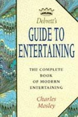 Cover of Debrett's Guide to Entertaining