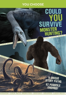 Book cover for You Choose Could You Survive Monster Hunting