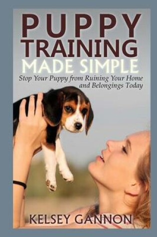 Cover of Puppy Training Made Simple