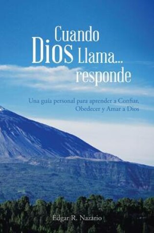 Cover of Cuando Dios Llama...Responde